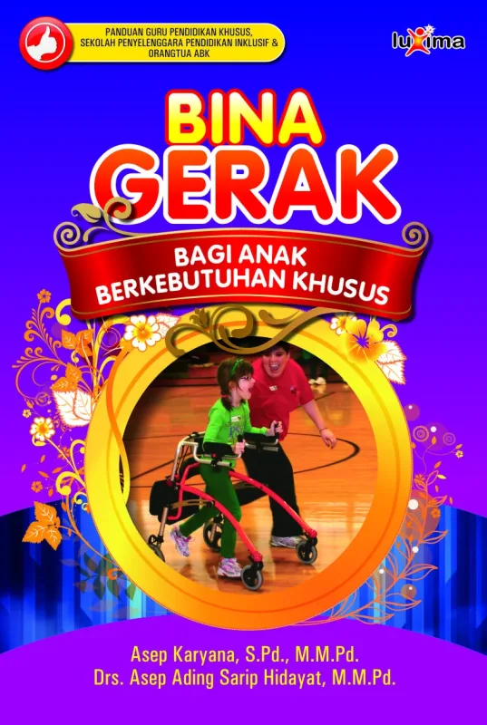 Bina Gerak Bagi Anak Berkebutuhan Khusus