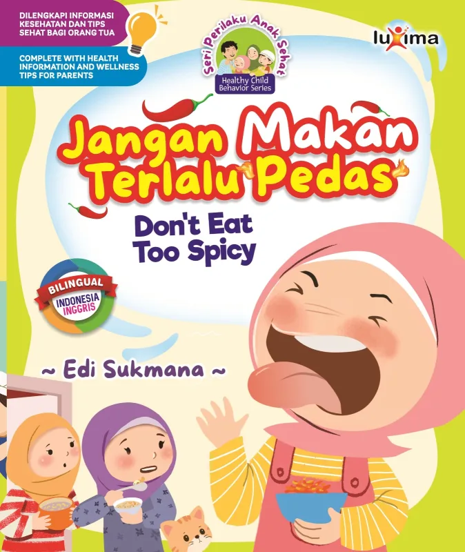 Jangan Makan Terlalu Pedas