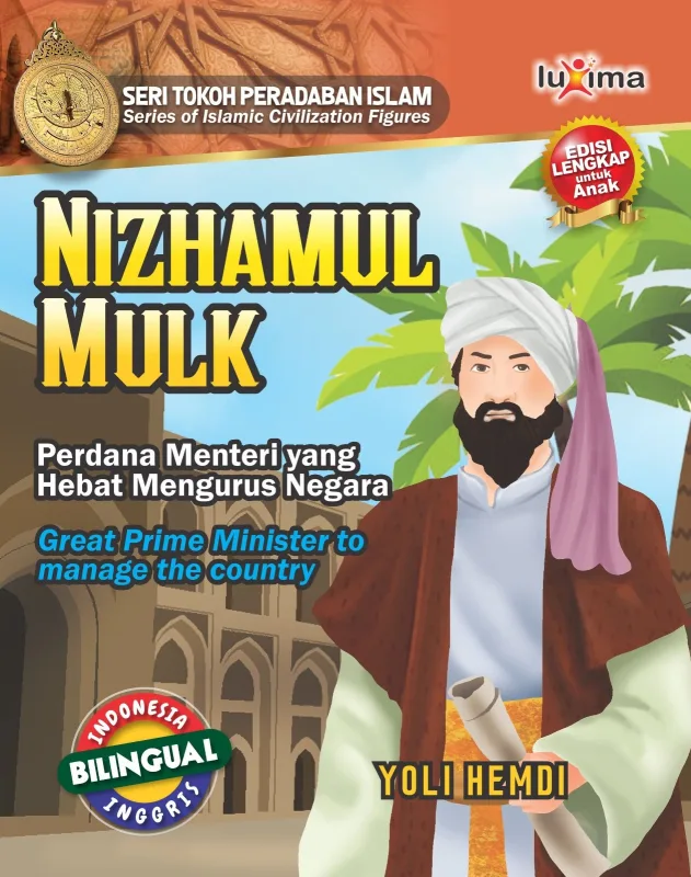 Nizhamul Mulk, Perdana Menteri yang Hebat Mengurus Negara
