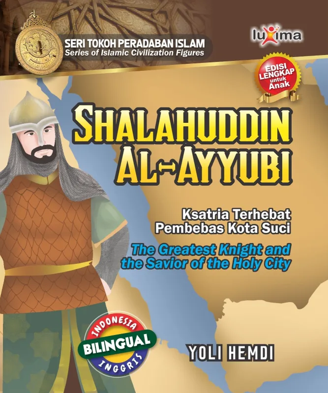 Shalahuddin Al-Ayyubi, Ksatria Terhebat Pembebas Kota Suci
