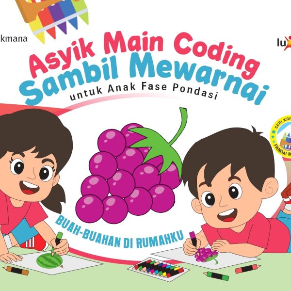 Asyik Main Coding Sambil Mewarnai Buah-Buahan di Rumah