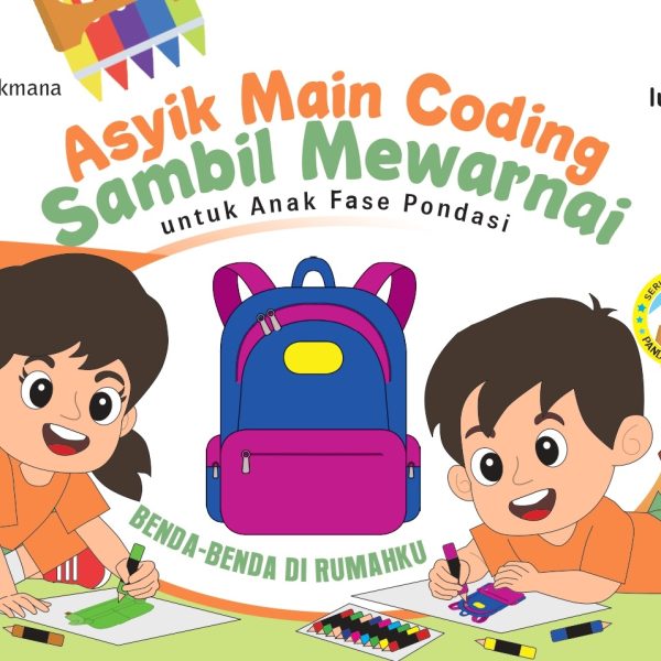 Asyik Main Coding Sambil Mewarnai Benda-Benda di Rumahku